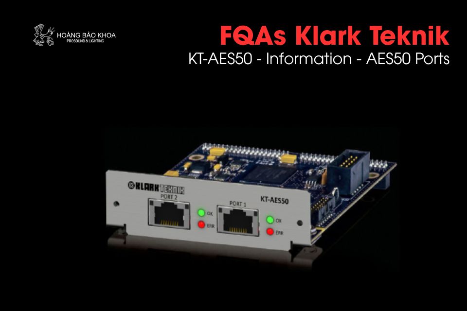 FAQs Klark Teknik | KT-AES50 - Information - AES50 Ports