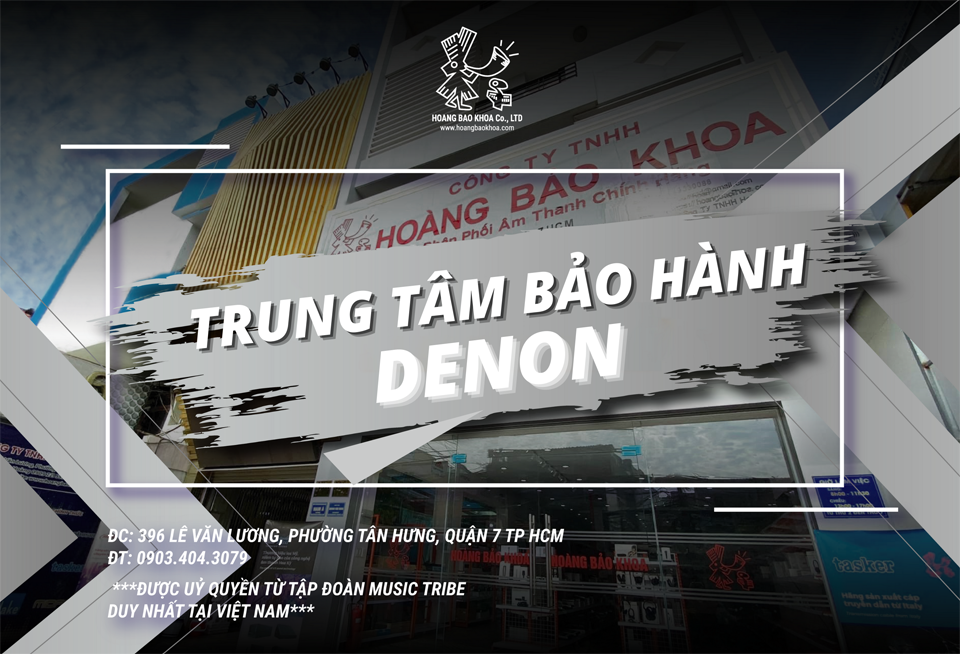 Trung tâm bảo hành Denon Pro tại Việt Nam