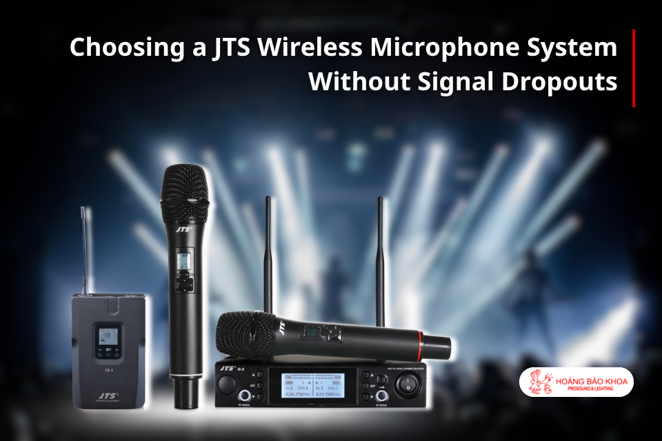How to Choose a JTS Wireless Microphone System for Reliable, Dropout-Free Performance