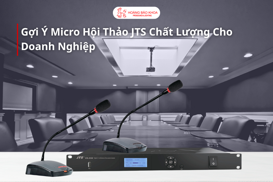 Mua Micro JTS Chính Hãng Giá Tốt Tại Hoàng Bảo Khoa