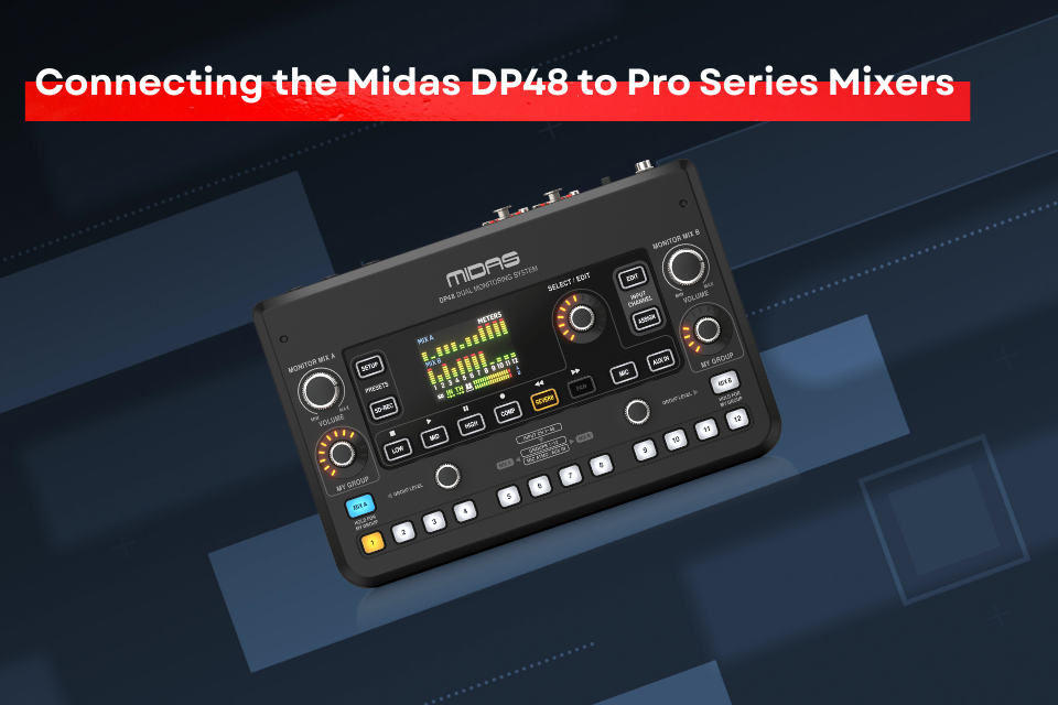 Guide To Connecting Midas DP48 With Pro Series Consoles
