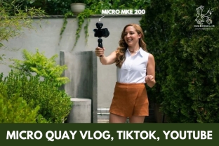 Micro quay Vlog, Tiktok, Youtube