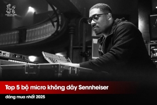 Top 5 bộ micro không dây Sennheiser chuyên nghiệp đáng mua nhất 2025