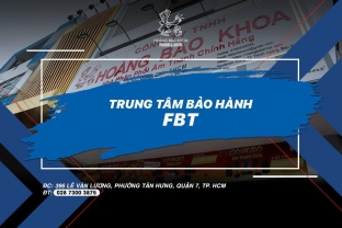 Trung tâm bảo hành loa FBT tại Việt Nam