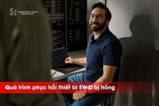 Quá trình phục hồi thiết bị EW-D bị hỏng