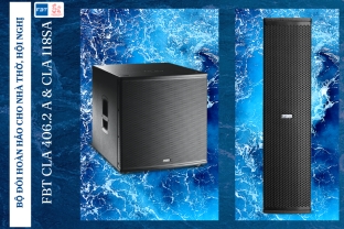 FBT CLA 406.2 A And CLA 118SA - The Perfect Audio Solution For Churches And Conferences
