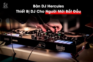 Bàn DJ Hercules - Thiết Bị DJ Cho Người Mới Bắt Đầu