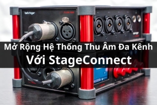 Mở Rộng Hệ Thống Thu Âm Đa Kênh Với StageConnect