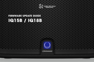 Firmware Update Guide for Turbosound iQ15B / iQ18B