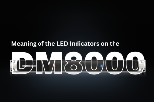 LED Indicators On DM8000 - How To Identify Operating Status