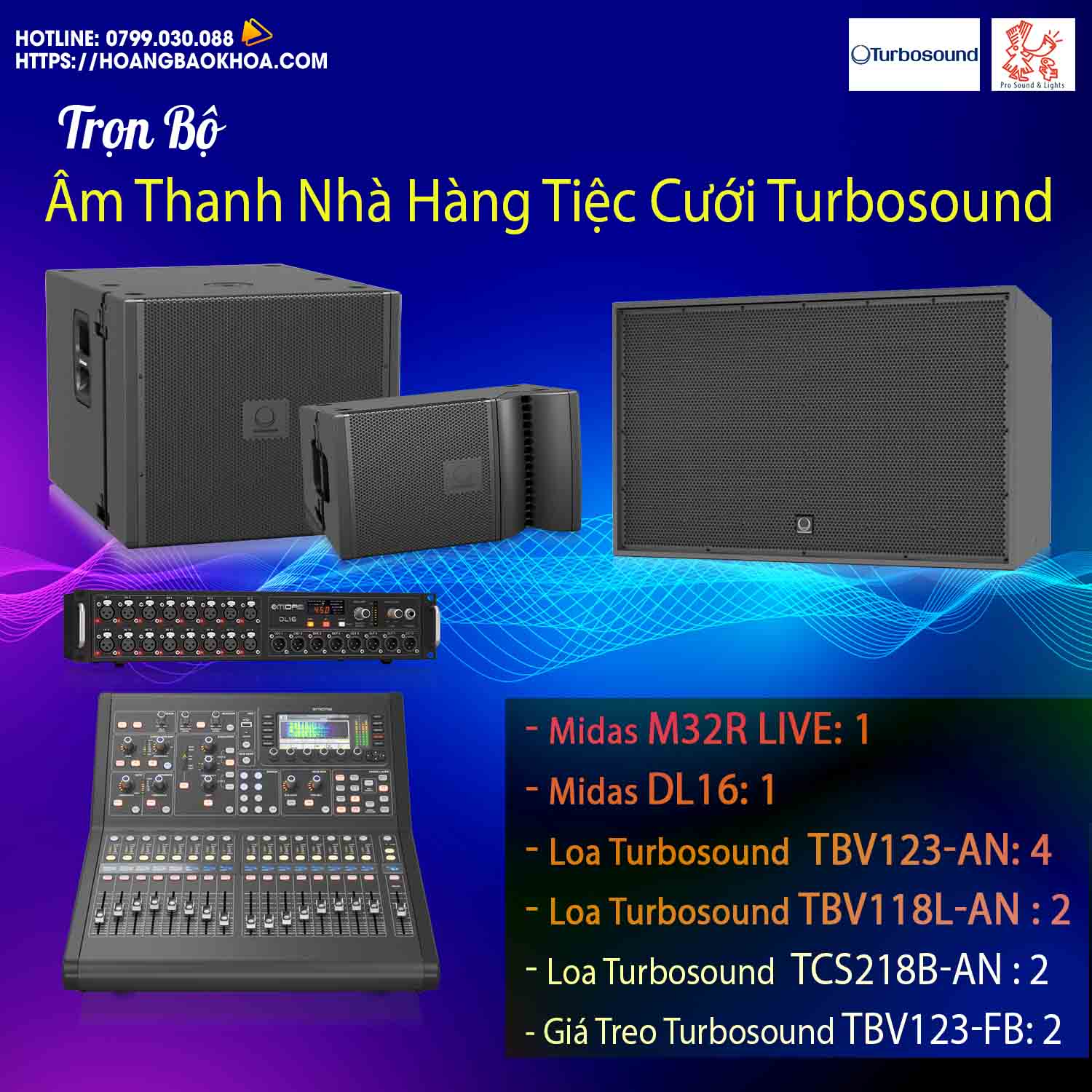 Trọn Bộ Âm Thanh Cao Cấp Nhà Hàng Tiệc Cưới Thương Hiệu Turbosound