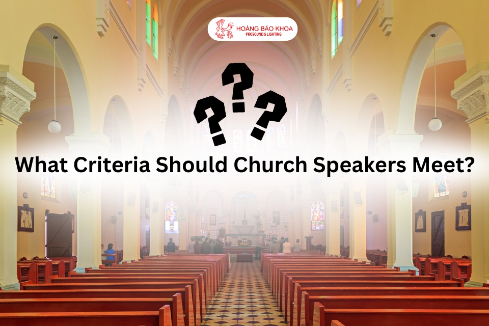 What Criteria Should Church Speakers Meet?