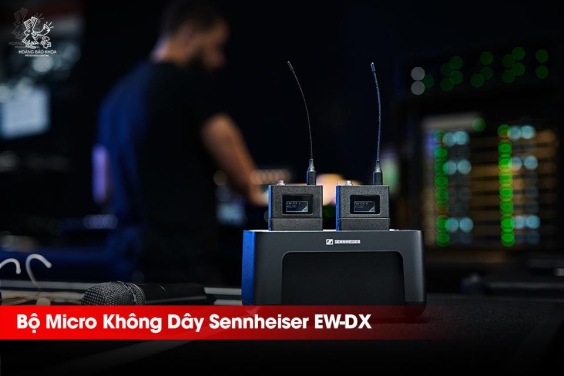 Bộ Micro Không Dây Sennheiser EW-DX - Lựa Chọn Cho Dàn Âm Thanh Hiện Đại