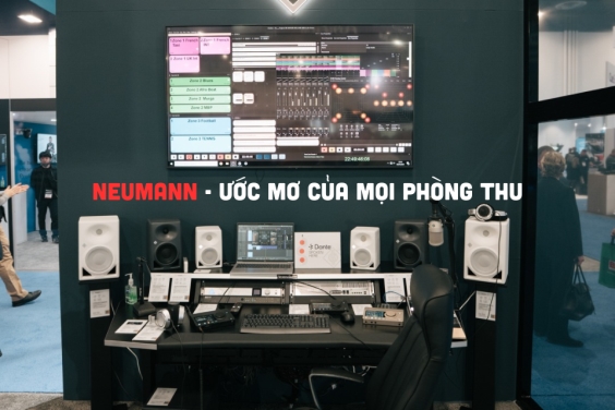 Top Các Sản Phẩm Neumann Huyền Thoại – Ai Cũng Muốn Sở Hữu