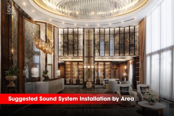 Suggested Sound System Installation by Area | Efficient & Synchronized