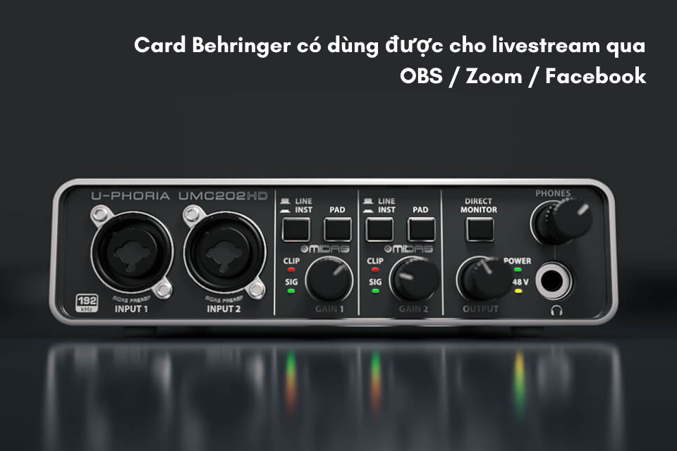 Card Behringer Có Dùng Được Cho Livestream Qua OBS / Zoom / Facebook Không?