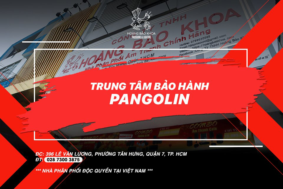 Trung tâm bảo hành Pangolin tại Việt Nam