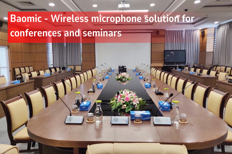 Wireless Microphone Solutions For Conferences & Seminars - Choose Baomic