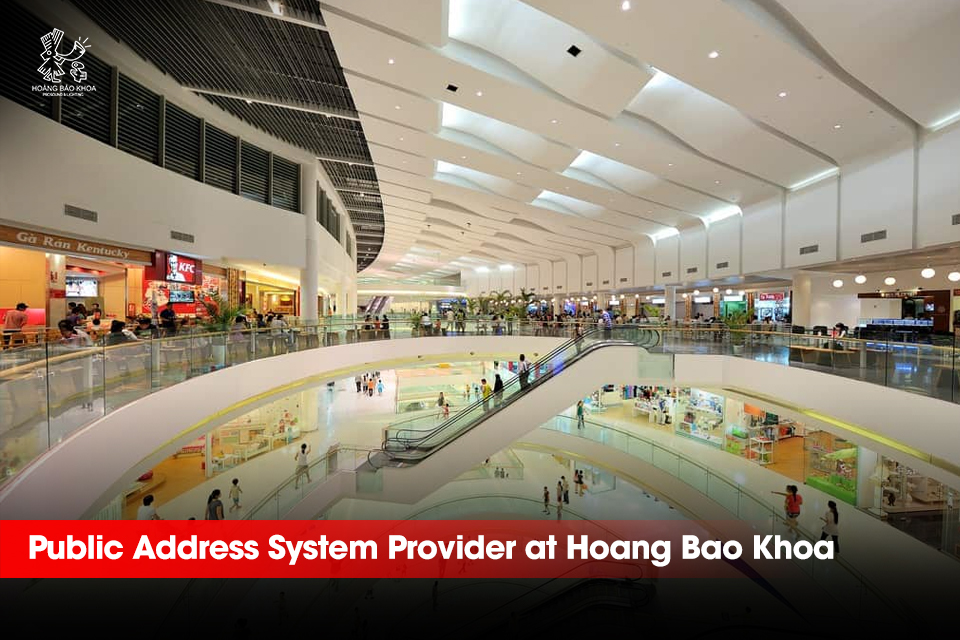 Hoang Bao Khoa - Public Address System Provider | Consultation & Installation