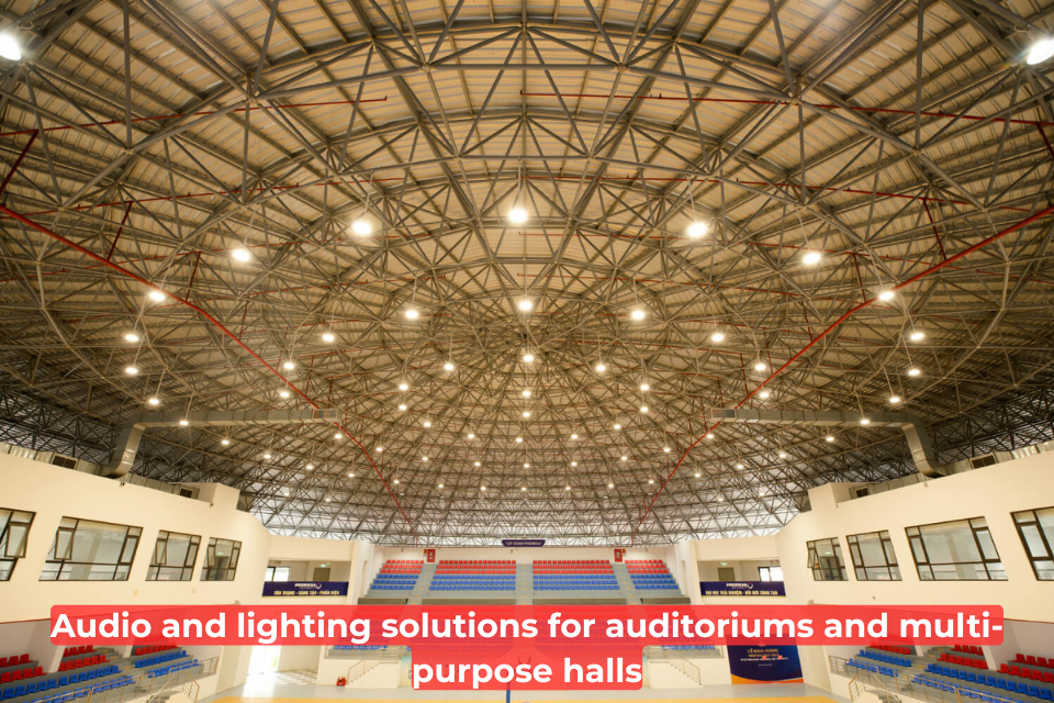 Audio And Lighting Solutions For Auditoriums And Multipurpose Halls