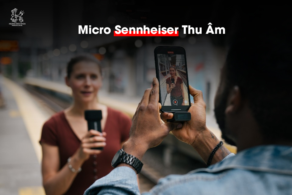 Cách Chọn Micro Sennheiser Để Thu Âm Tại Nhà Cho Người Mới Bắt Đầu