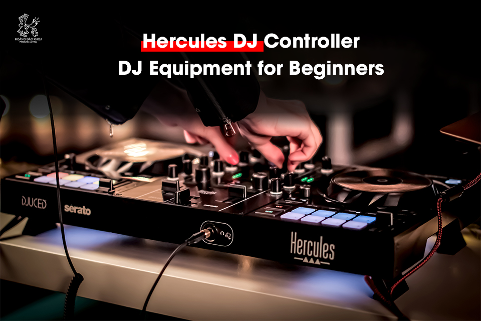 Hercules DJ Controller – DJ Equipment for Beginners