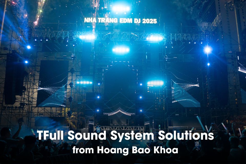 Full Sound System Solutions from Hoang Bao Khoa