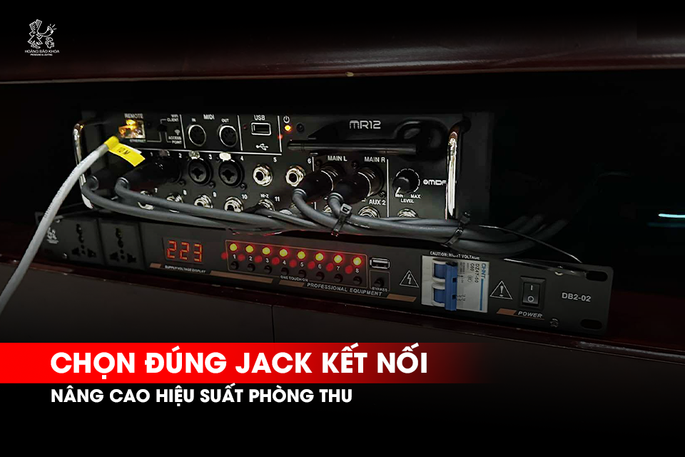 Chọn Jack Kết Nối Cho Phòng Thu Cá Nhân | TS - TRS – XLR – RCA Khác Gì Nhau?