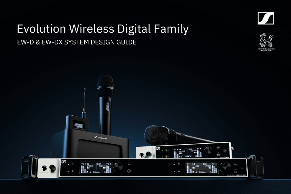 Thiết Kế Hệ Thống Micro Không Dây Sennheiser EW-DX
