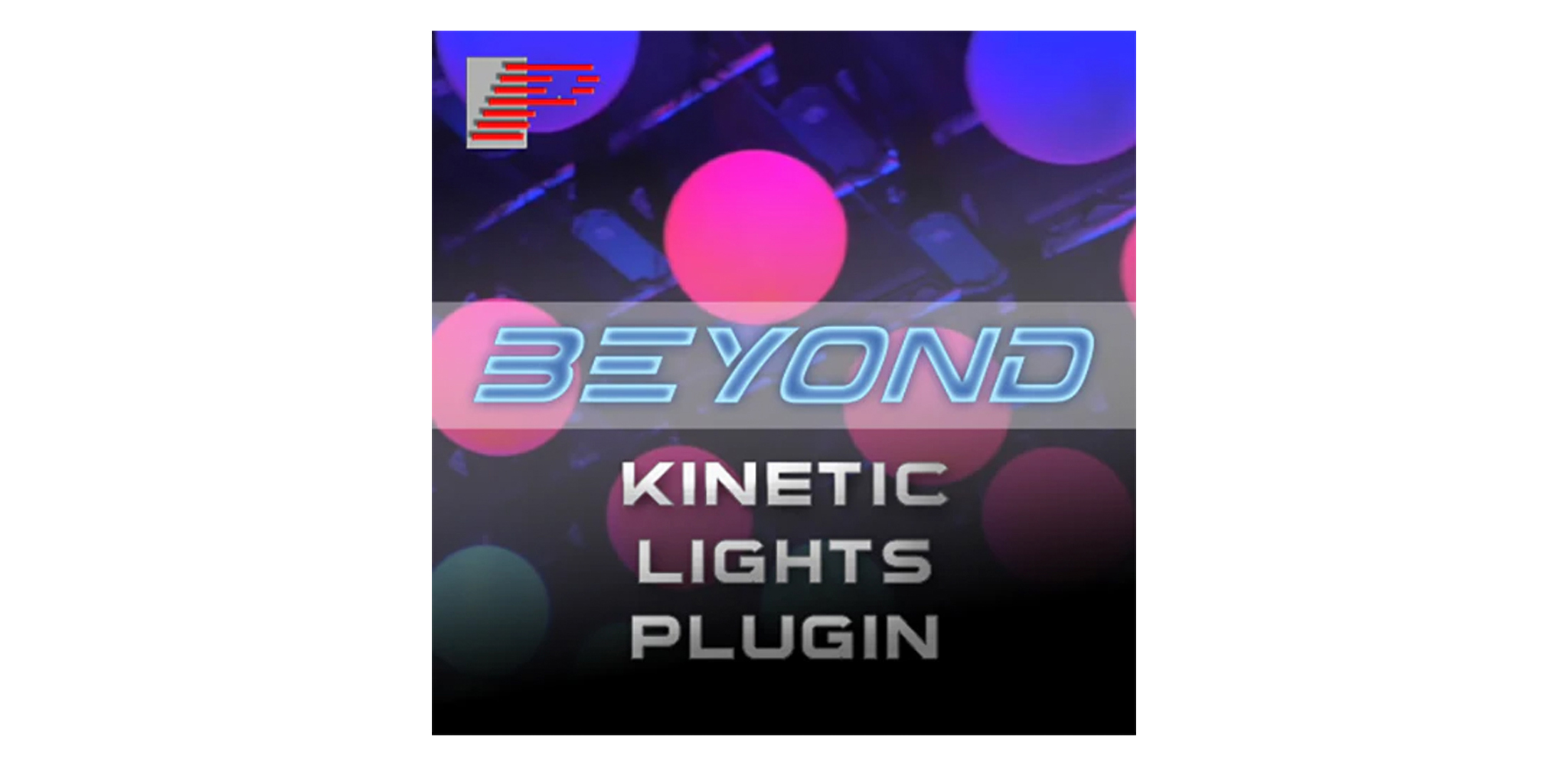 Kinetic Lights plugin cho BEYOND