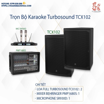 Turbosound TCX102 Trọn bộ karaoke Gia Đình Thương Hiệu Turbosound TCX102